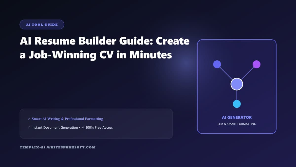 AI Resume Builder Guide: Create a Job-Winning CV in Minutes — Templix AI guide
