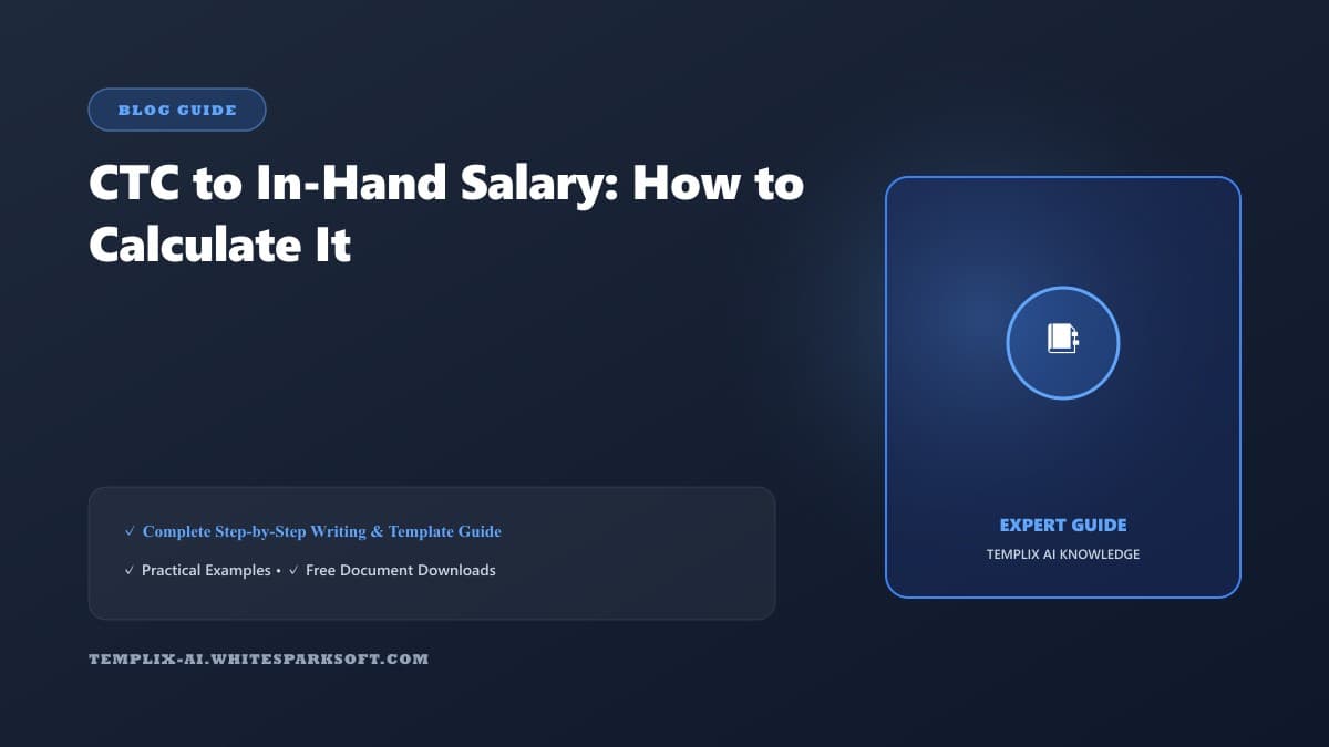 CTC to In-Hand Salary: How to Calculate It — Templix AI guide