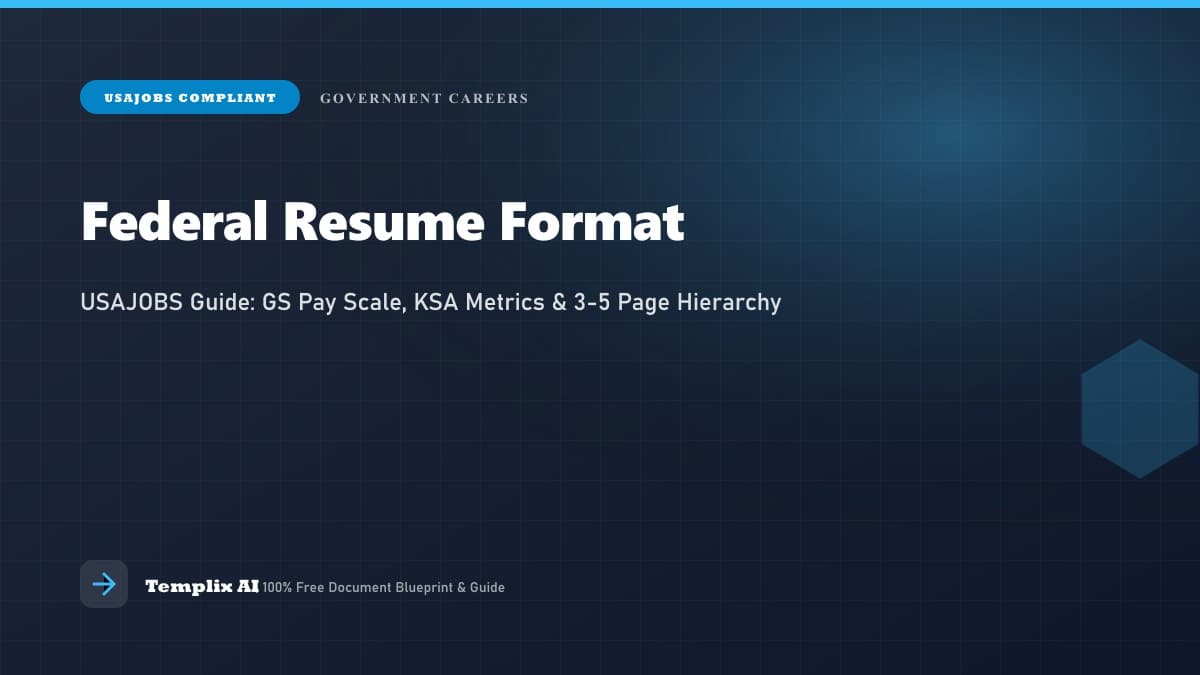 Federal Resume Format: How It's Different From a Standard Resume — Templix AI guide