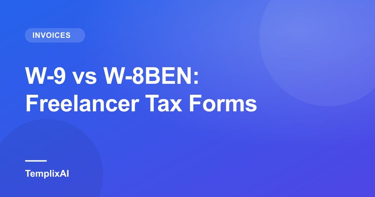 W-9 vs W-8BEN: Freelancer Tax Forms Explained