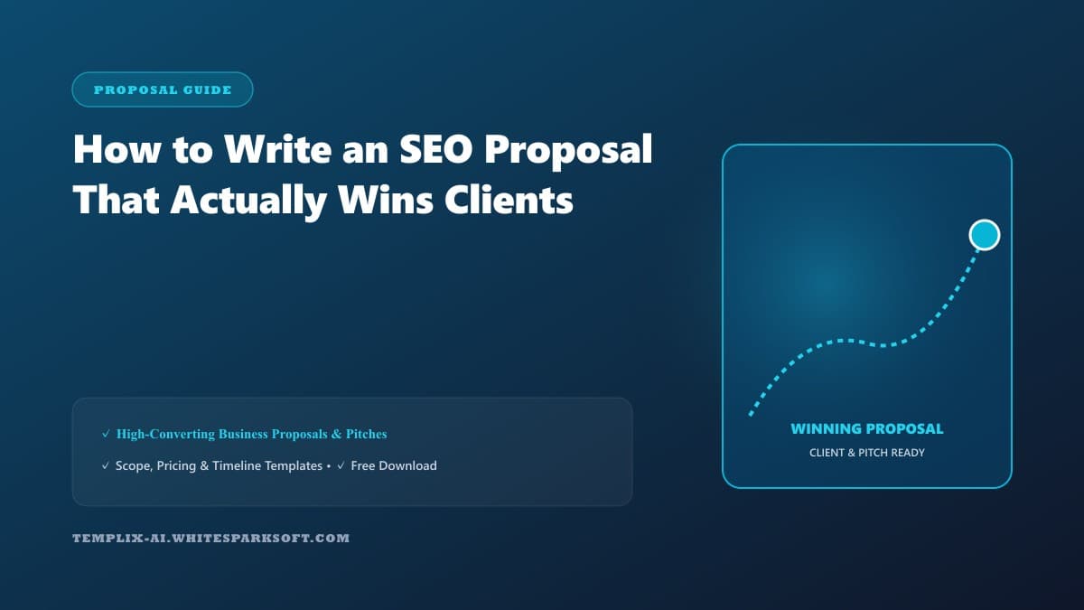How to Write an SEO Proposal That Actually Wins Clients — Templix AI guide