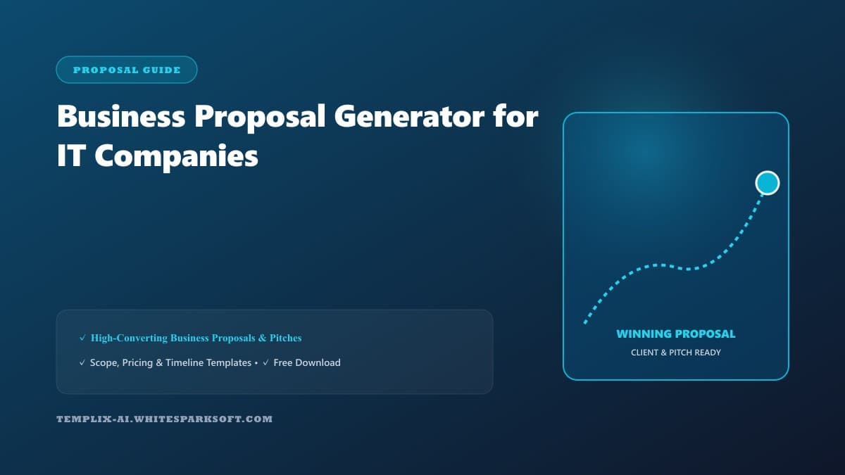 Business Proposal Generator for IT Companies — Templix AI guide