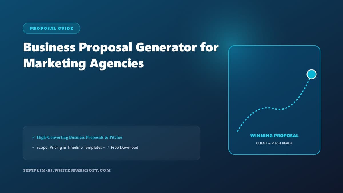 Business Proposal Generator for Marketing Agencies — Templix AI guide