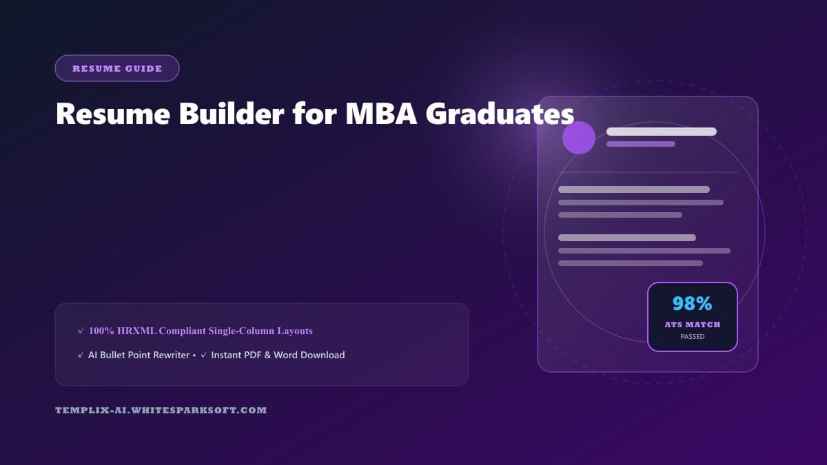 Resume Builder for MBA Graduates — Templix AI guide