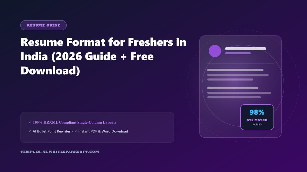 Resume Format for Freshers in India (2026 Guide + Free Download) — Templix AI guide