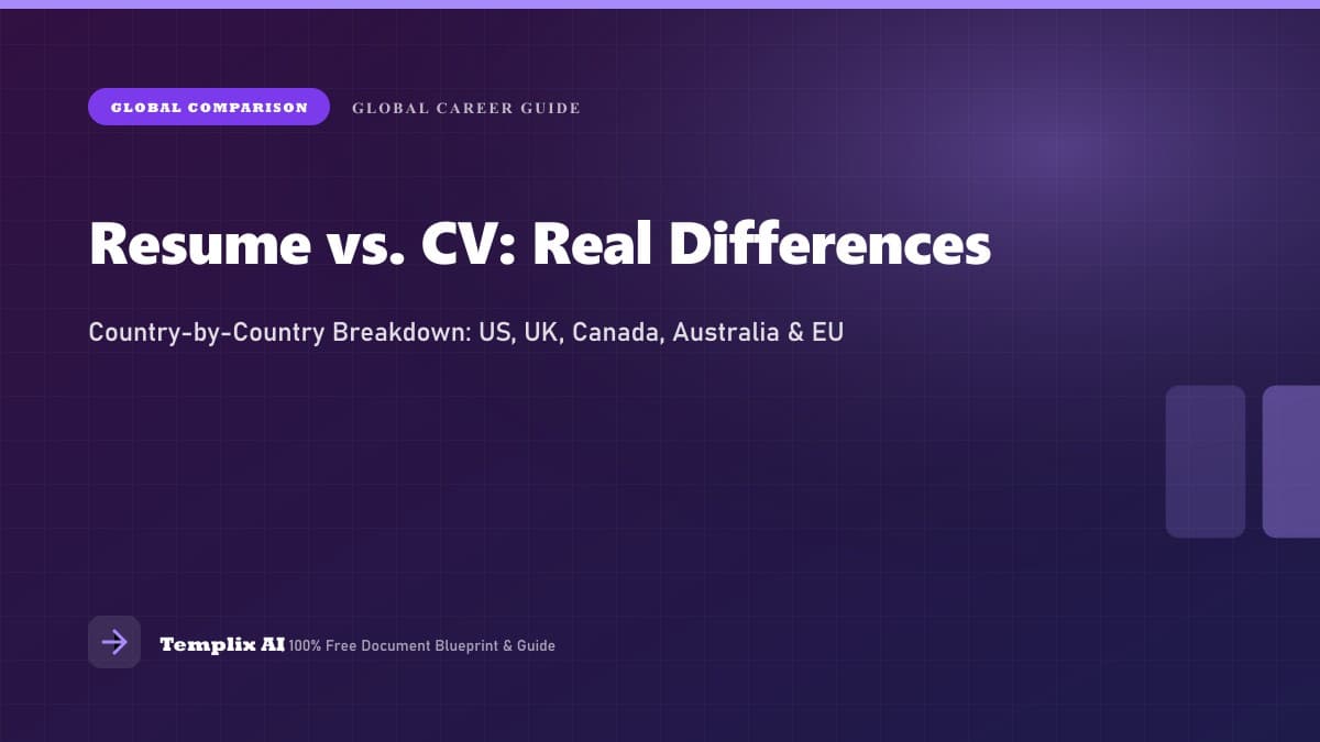 Resume vs. CV: What's the Real Difference (and Which Do You Need)? — Templix AI guide