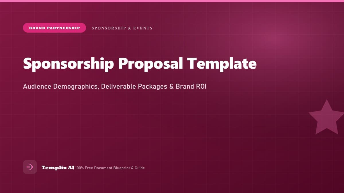 Sponsorship Proposal Template: What Brands Actually Want to See — Templix AI guide