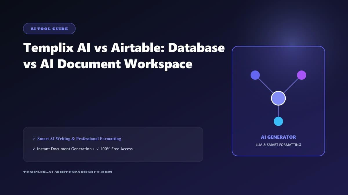 Templix AI vs Airtable: Database vs AI Document Workspace