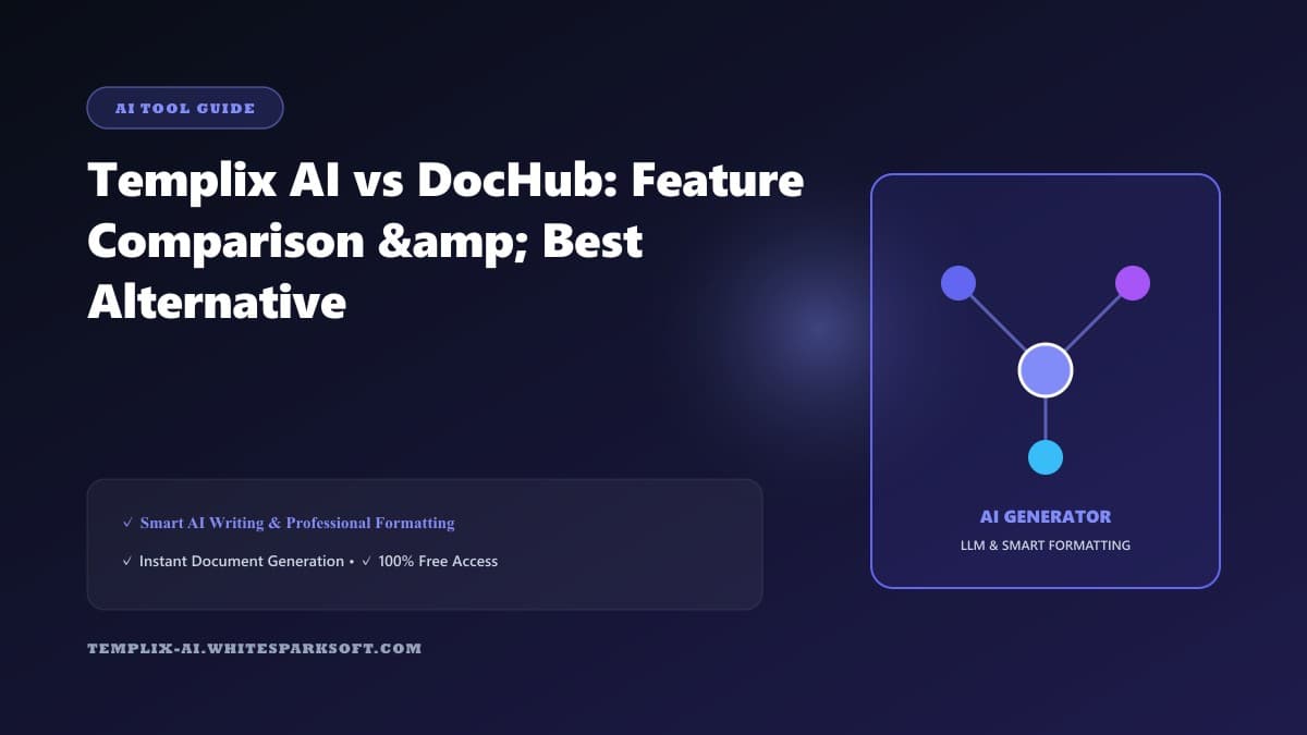 Templix AI vs DocHub: Feature Comparison & Best Alternative