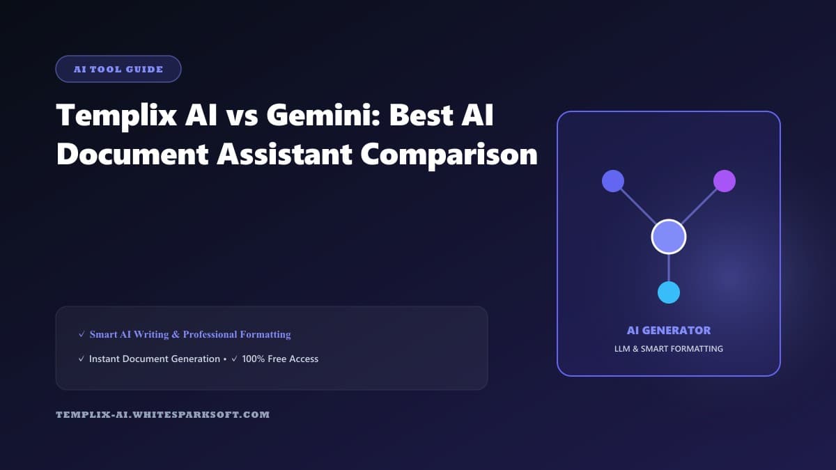 Templix AI vs Gemini: Best AI Document Assistant Comparison