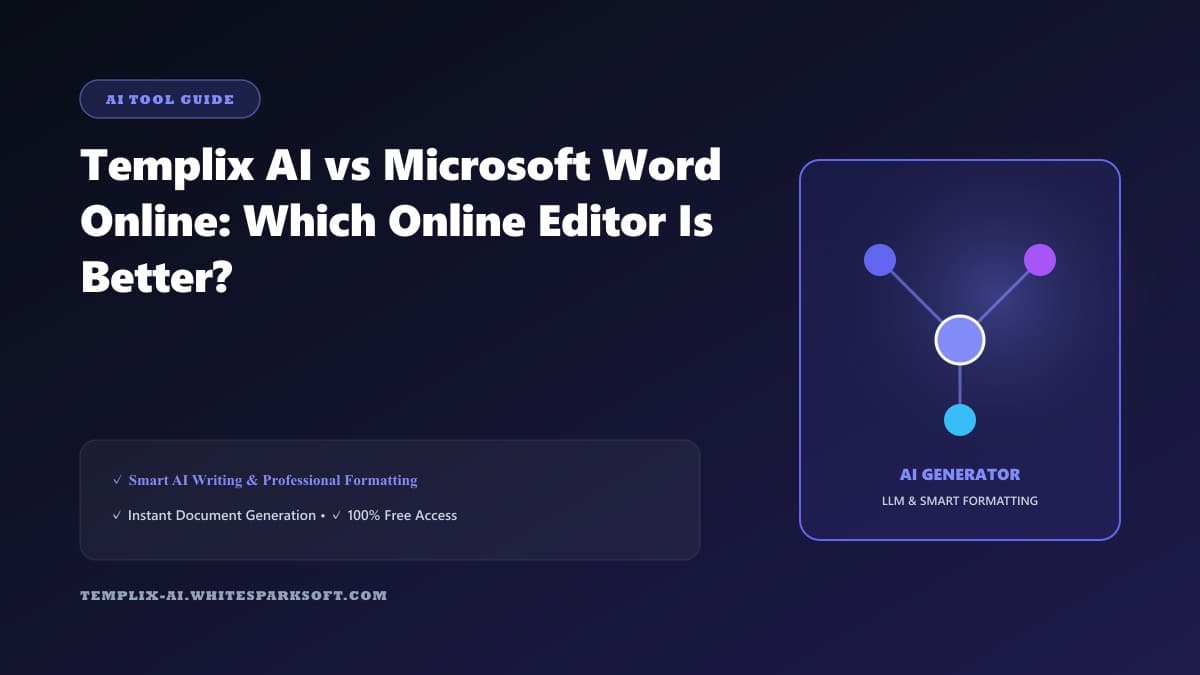 Templix AI vs Microsoft Word Online: Which Online Editor Is Better?