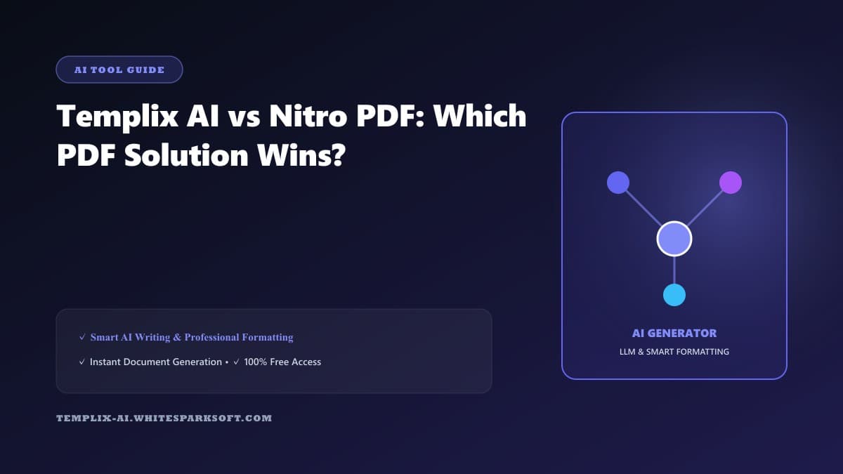 Templix AI vs Nitro PDF: Which PDF Solution Wins?