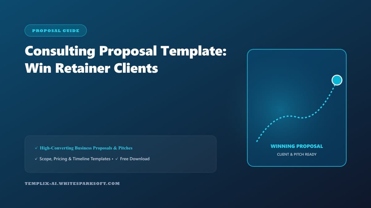 Consulting Proposal Template: Win Retainer Clients — Templix AI guide Consulting Proposal Template: Win Retainer Clients — Templix AI guide