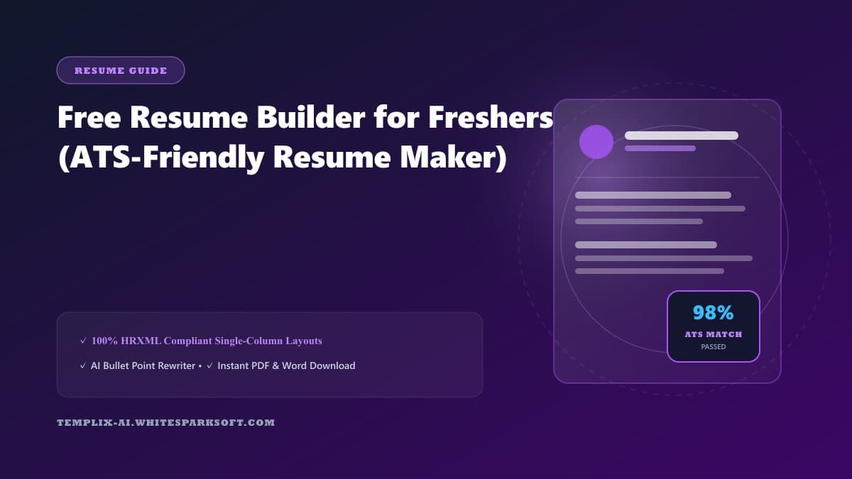 Free Resume Builder for Freshers (ATS-Friendly Resume Maker) — Templix AI guide Free Resume Builder for Freshers (ATS-Friendly Resume Maker) — Templix AI guide