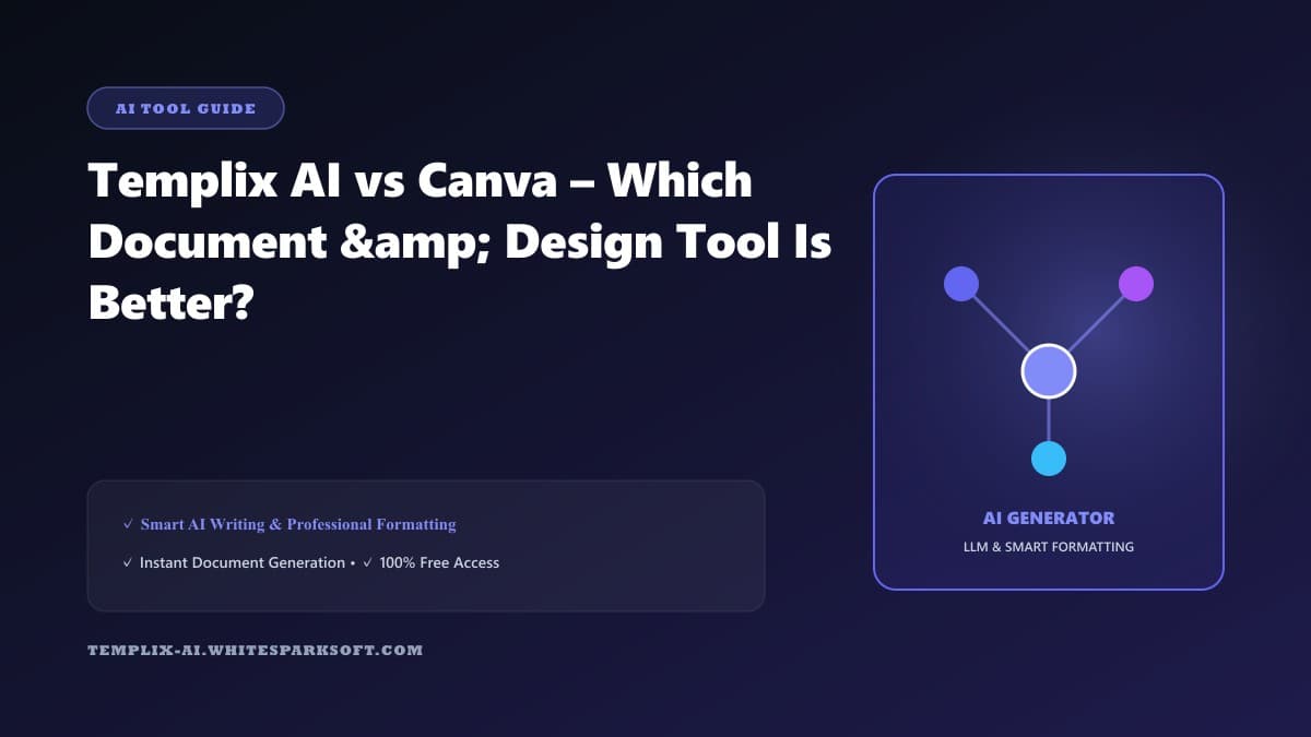 Templix AI vs Canva – Which Document & Design Tool Is Better?