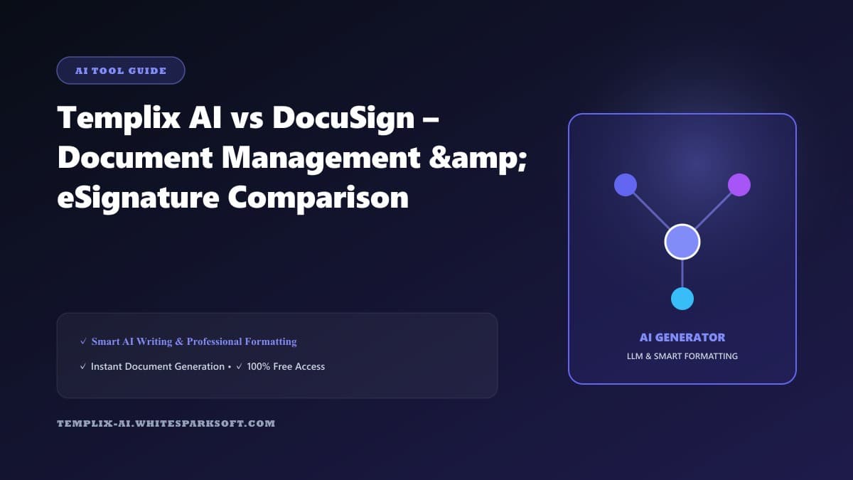 Templix AI vs DocuSign – Document Management & eSignature Comparison