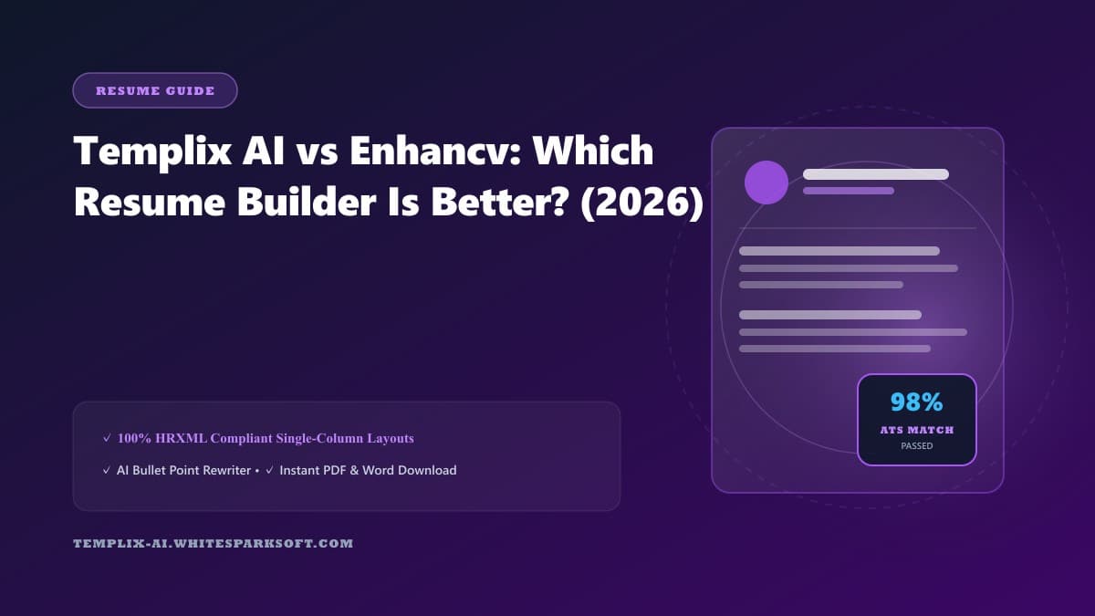 Templix AI vs Enhancv: Which Resume Builder Is Better? (2026)