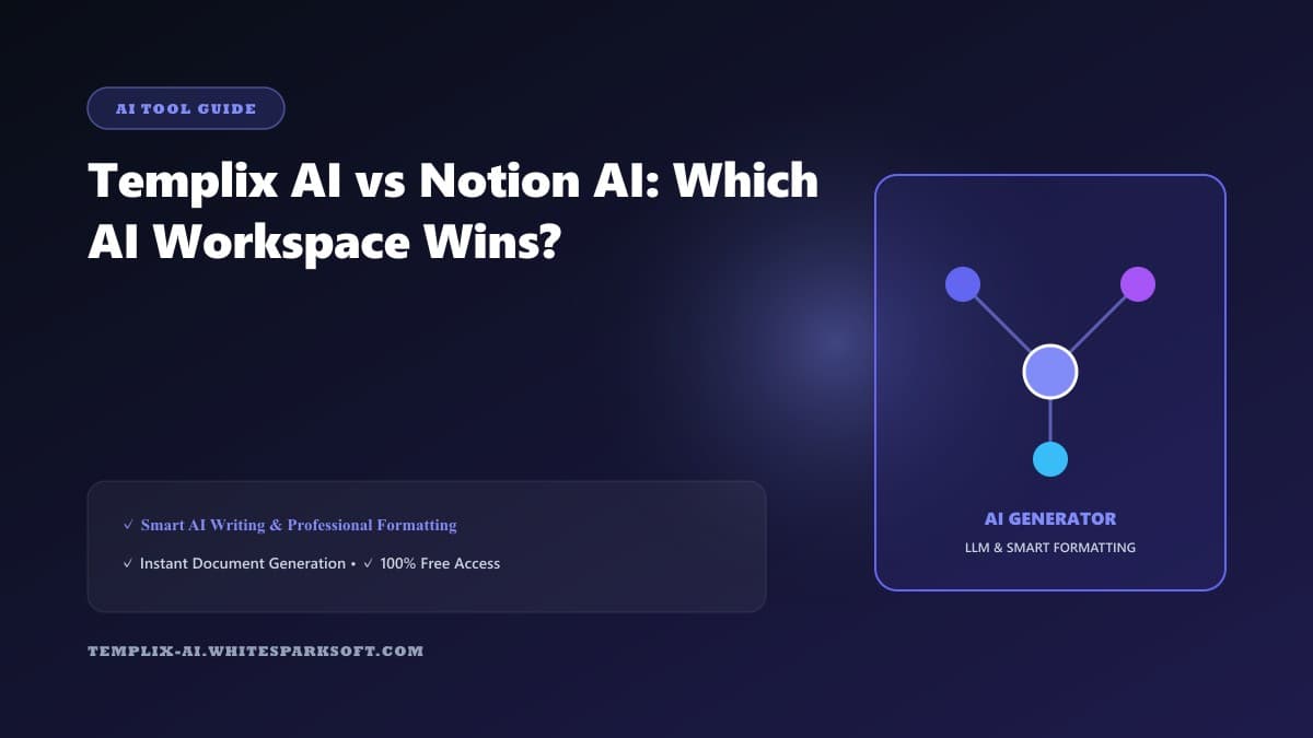 Templix AI vs Notion AI: Which AI Workspace Wins? — Templix AI guide Templix AI vs Notion AI: Which AI Workspace Wins? — Templix AI guide