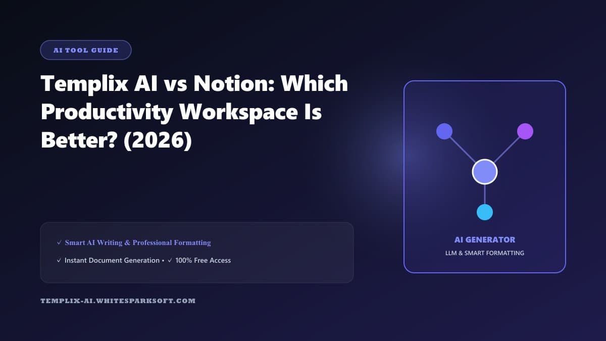 Templix AI vs Notion: Which Productivity Workspace Is Better? (2026)