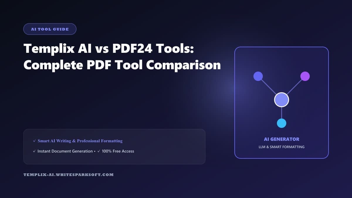 Templix AI vs PDF24 Tools: Complete PDF Tool Comparison