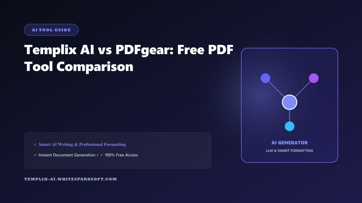Templix AI vs PDFgear: Free PDF Tool Comparison