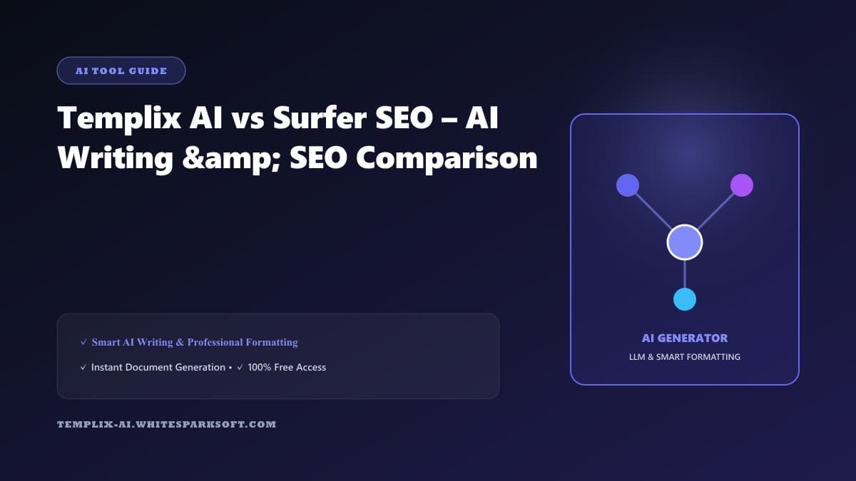 Templix AI vs Surfer SEO – AI Writing & SEO Comparison
