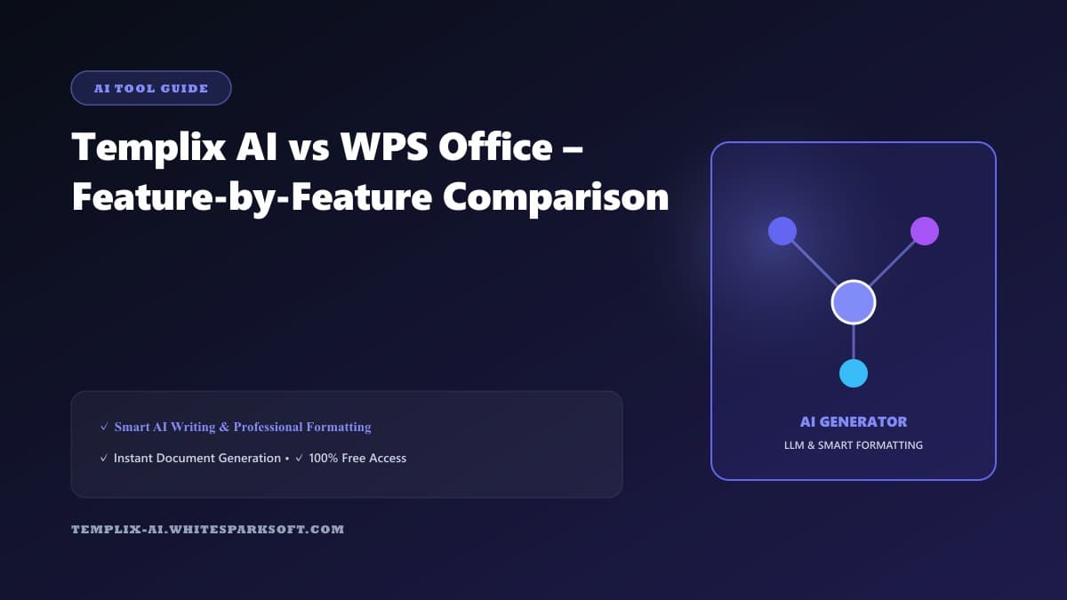 Templix AI vs WPS Office – Feature-by-Feature Comparison