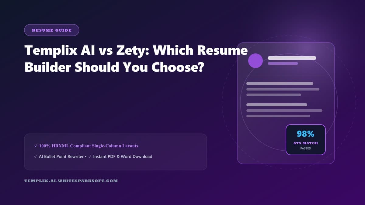 Templix AI vs Zety: Which Resume Builder Should You Choose?
