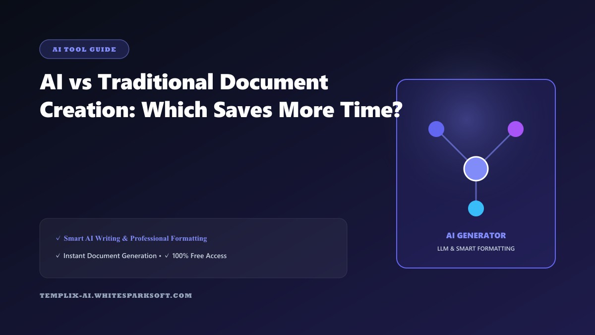 AI vs Traditional Document Creation