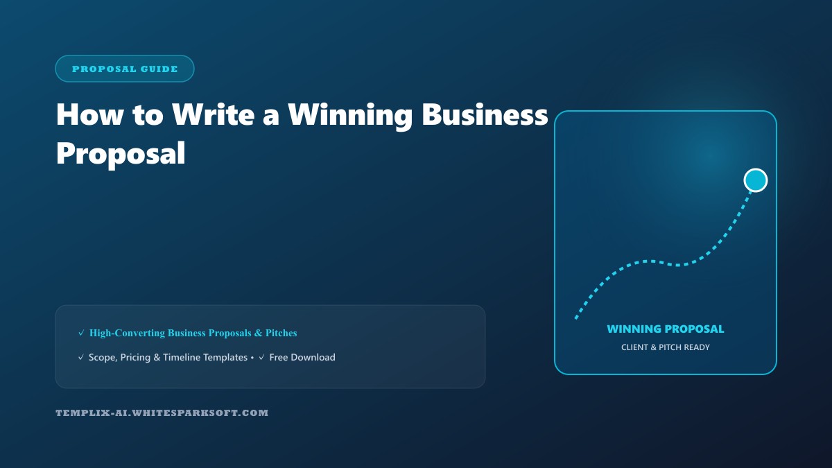 How to Write a Winning Business Proposal
