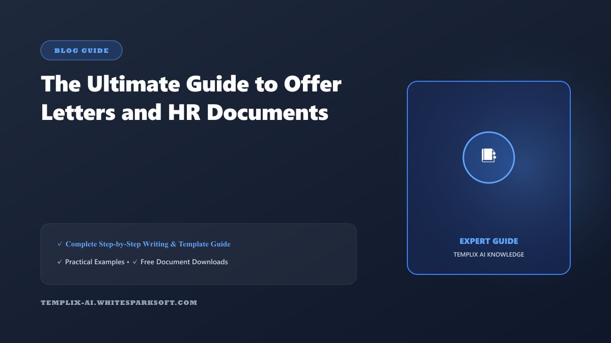 Ultimate Guide to Offer Letters and HR Documents
